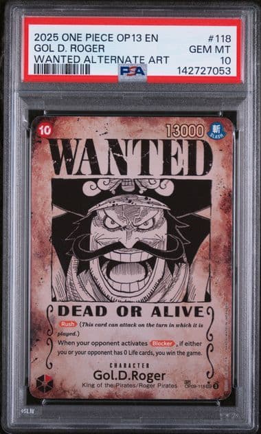 2025 ONE PIECE OP13-CARRYING ON HIS WILL #118 GOL D. ROGER WANTED ALTERNATE ART